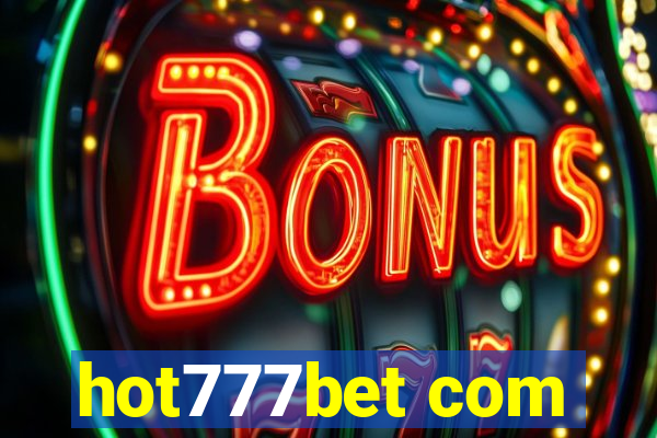 hot777bet com